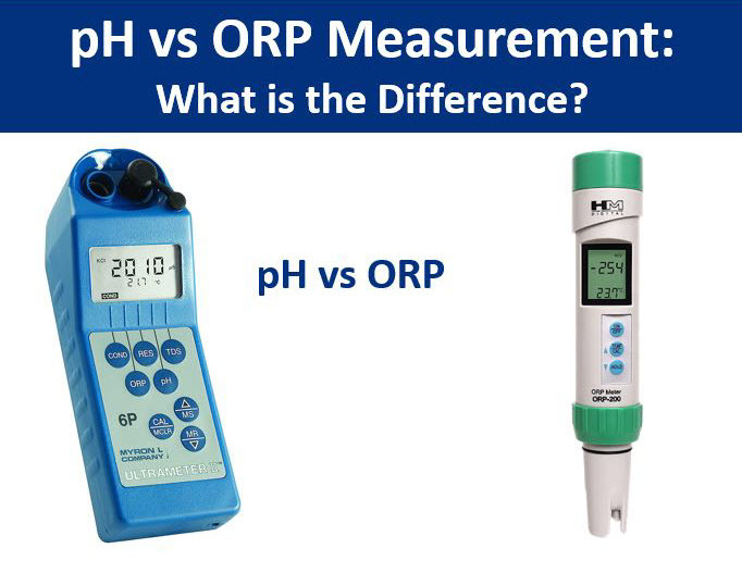 Sự khác nhau giữa pH và ORP 